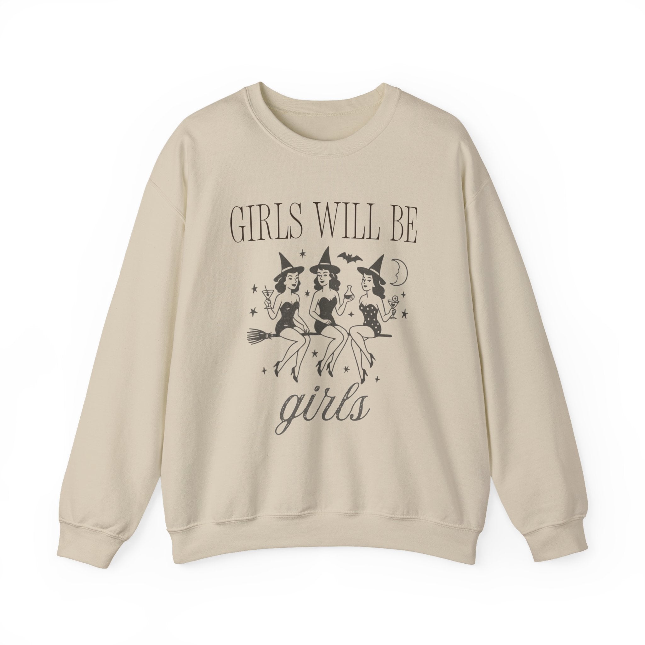 Girls Will Be Girls Crewneck