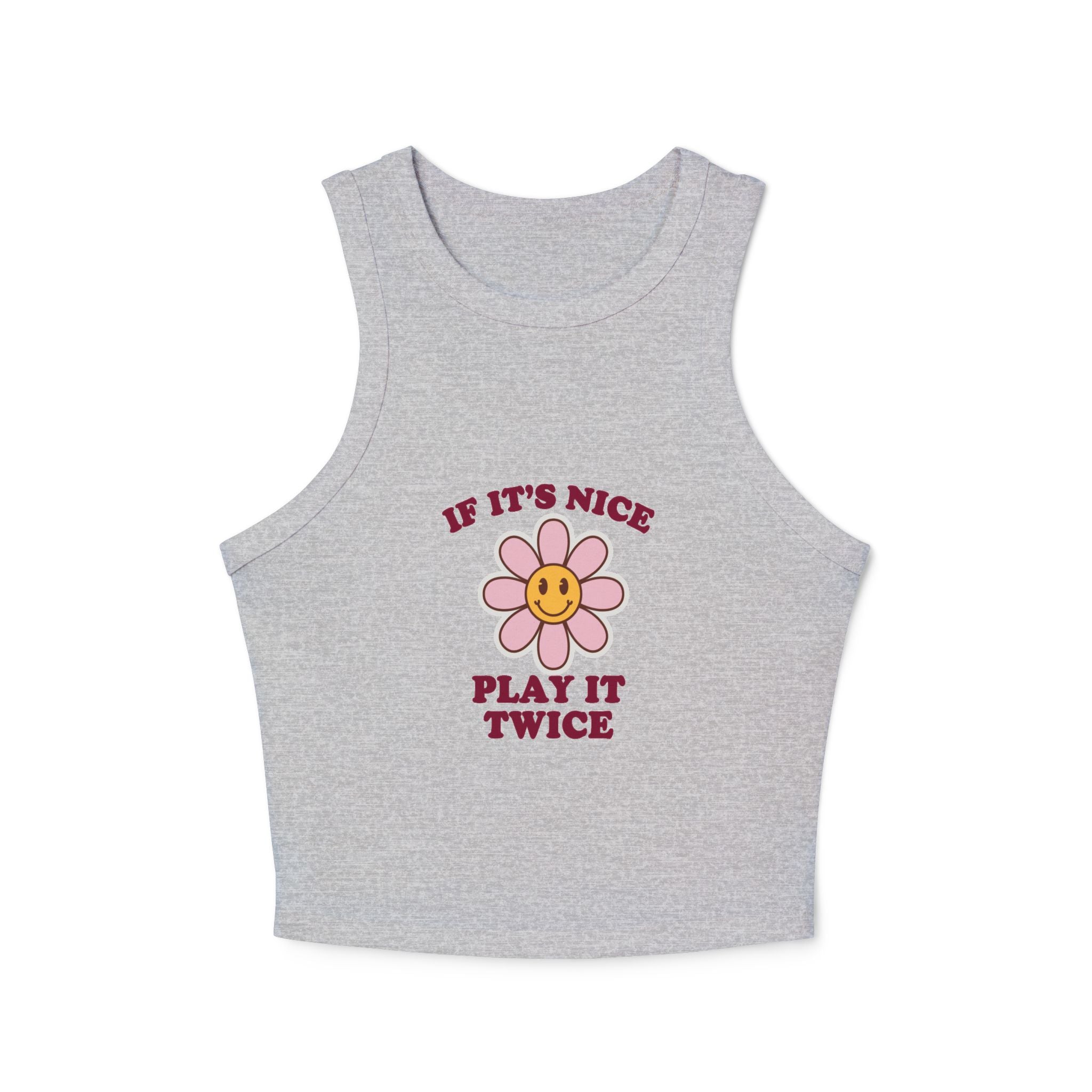 If It's Nice Play It Twice - Ribbed Racer Tank