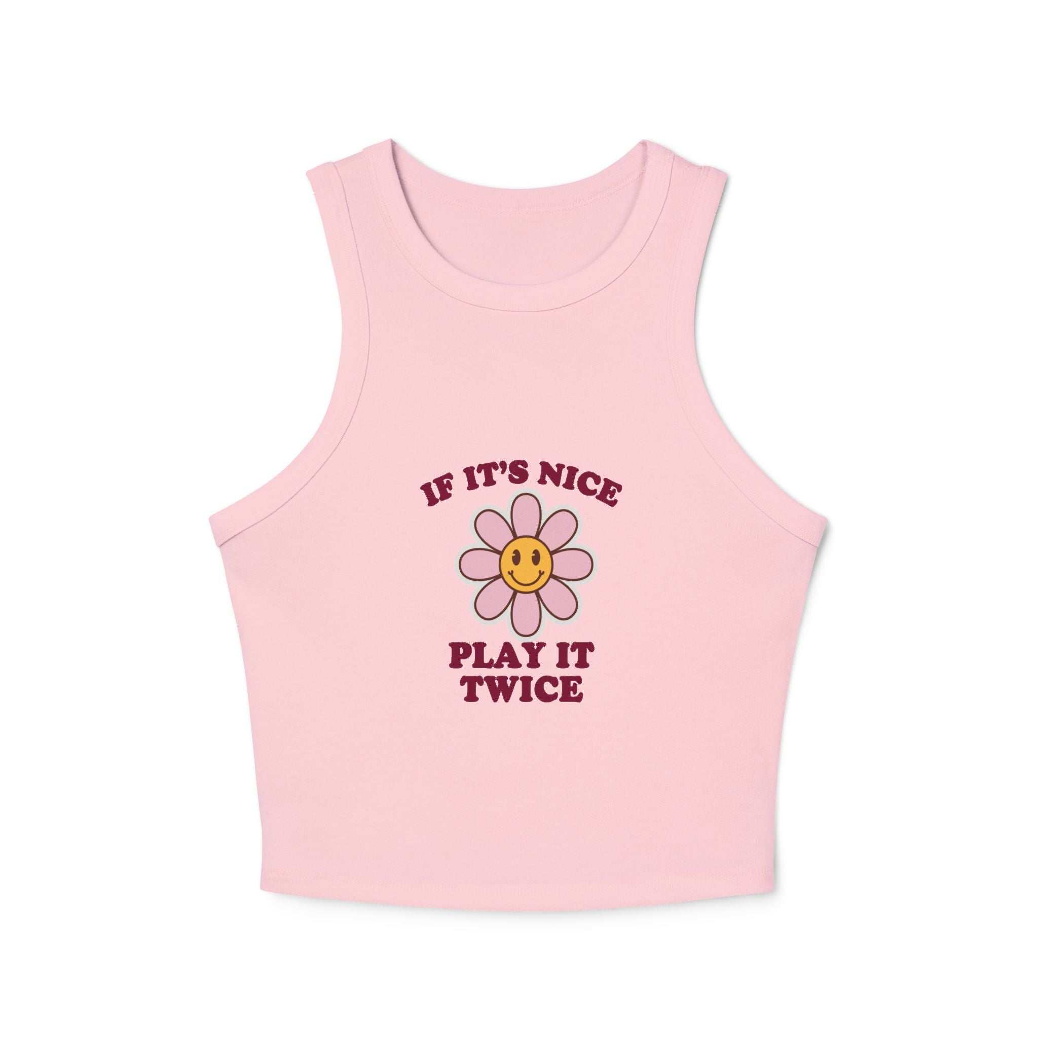 If It's Nice Play It Twice - Ribbed Racer Tank