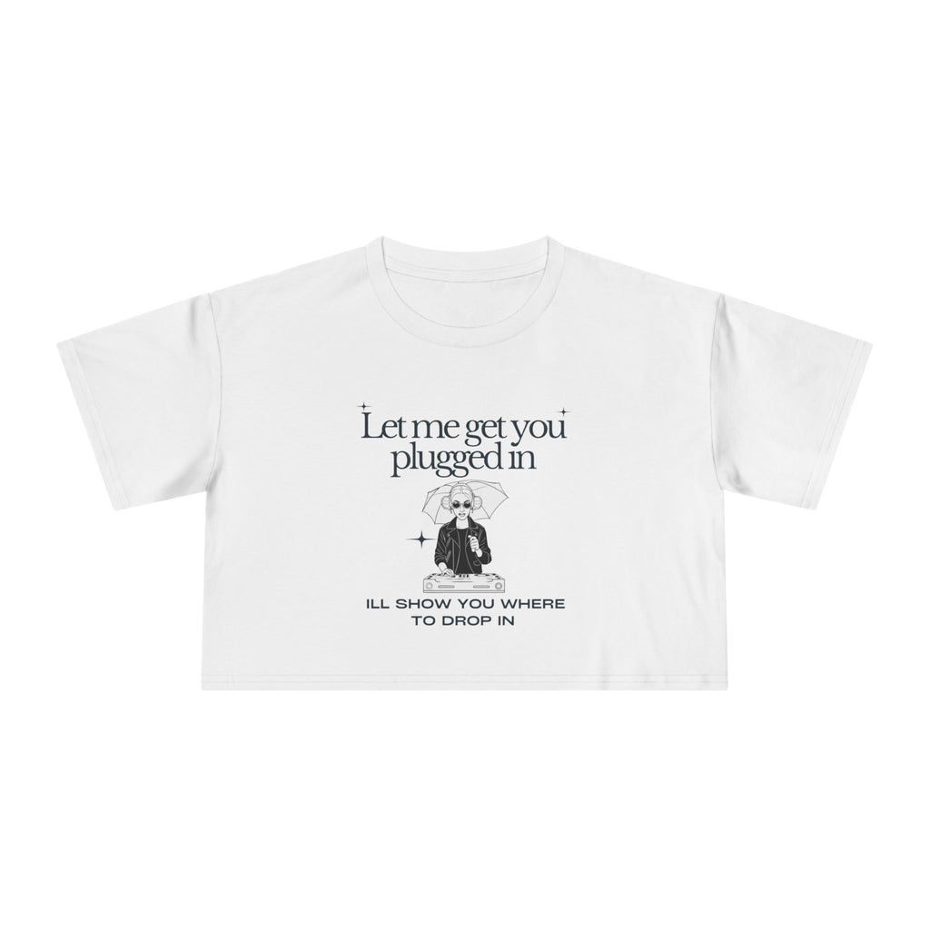 Drop In  Cropped T Shirt