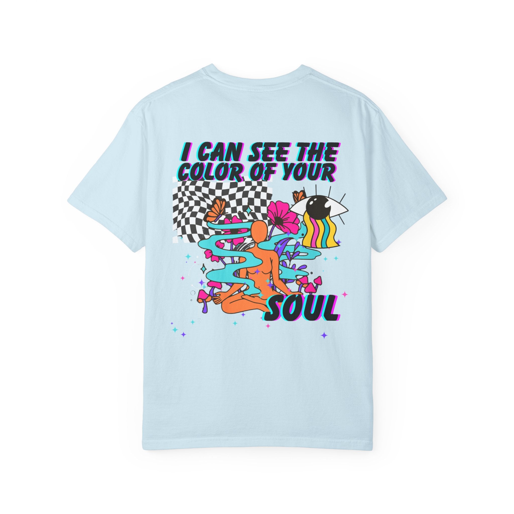 Color of Your Soul - T-Shirt