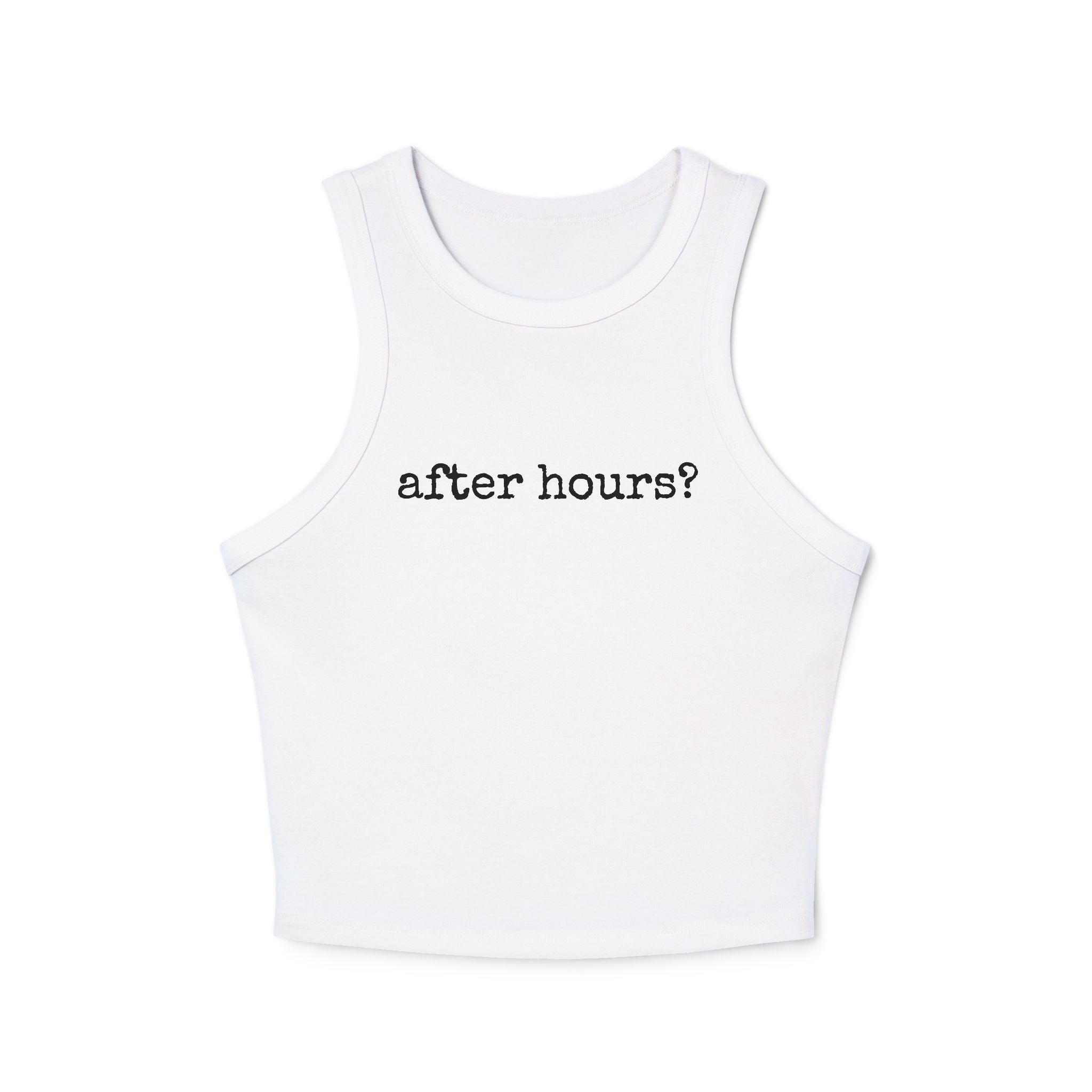 After Hours? - Ribbed Racer Tank Top