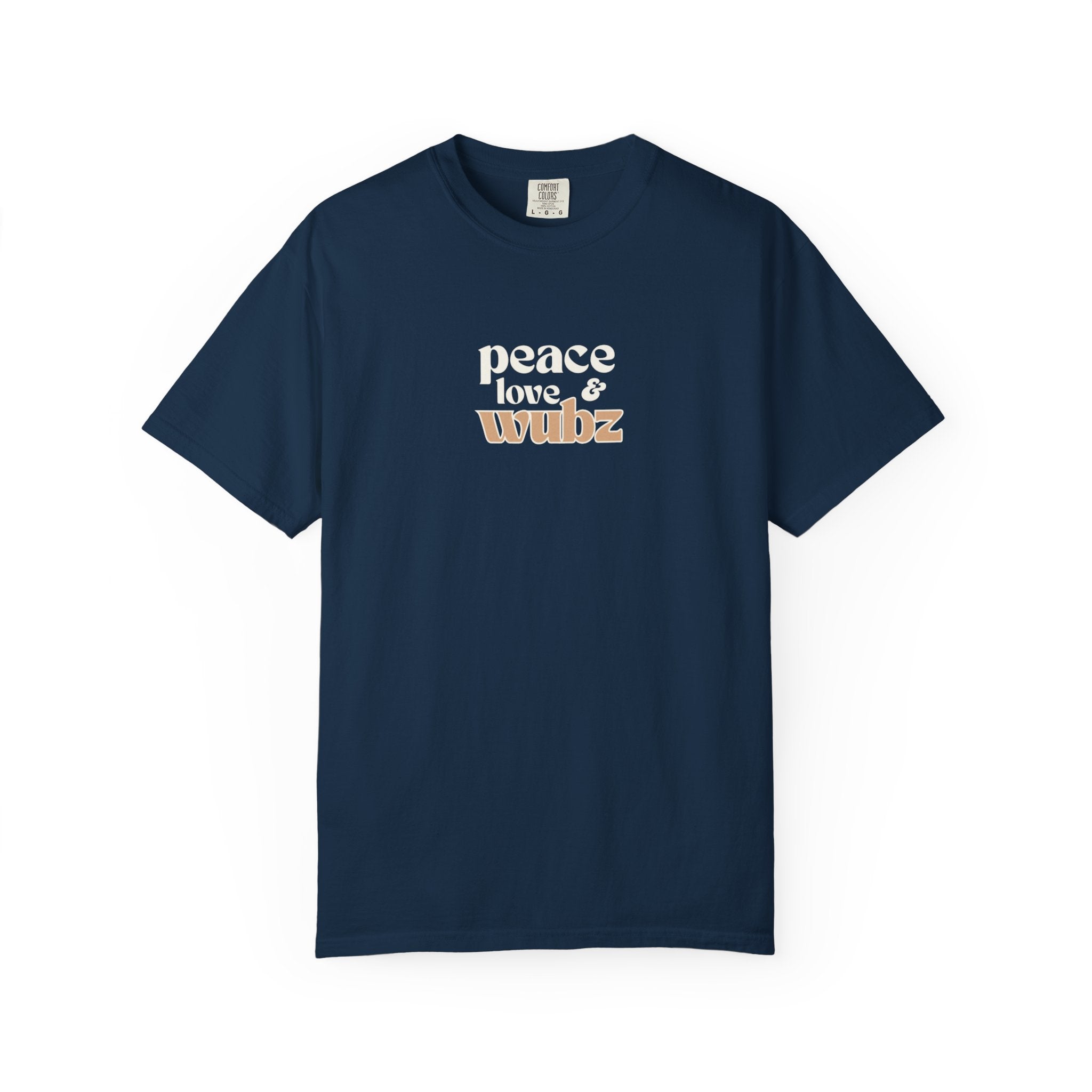 Peace Love Wubs  - T-Shirt