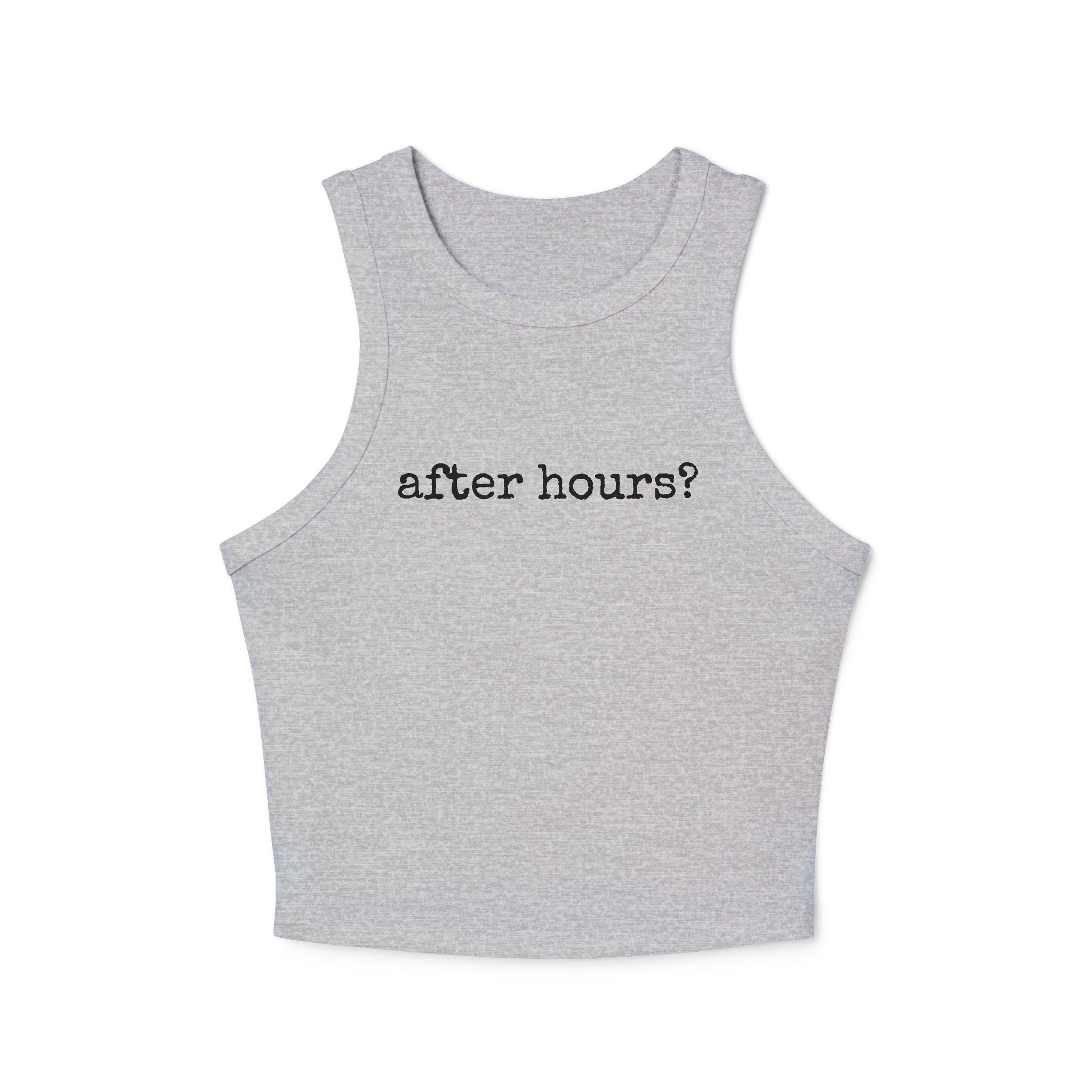 After Hours? - Ribbed Racer Tank Top